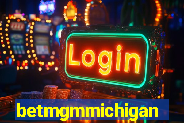 betmgmmichigan