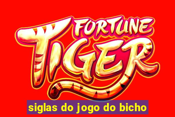 siglas do jogo do bicho