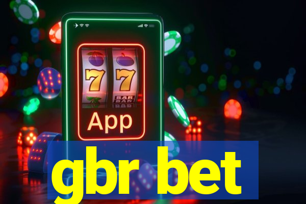 gbr bet