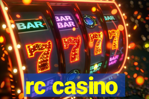 rc casino