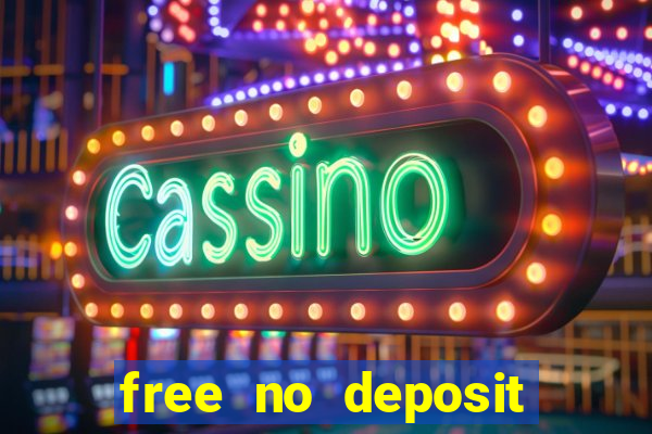 free no deposit bonus casinos