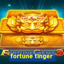 fortune tinger