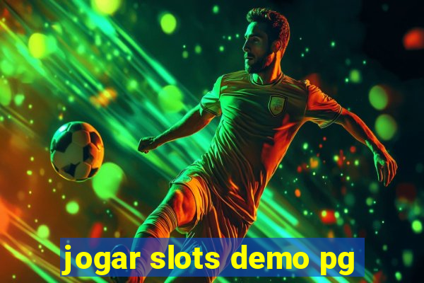 jogar slots demo pg