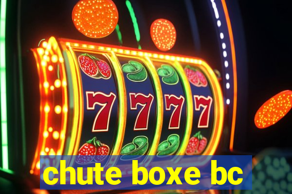 chute boxe bc