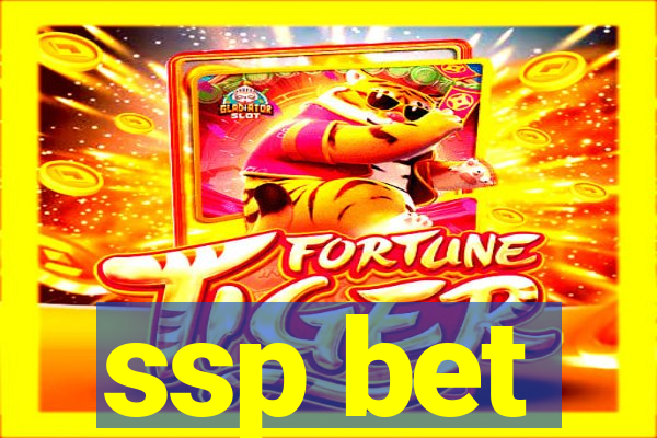 ssp bet