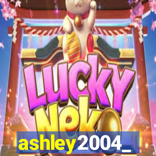 ashley2004_