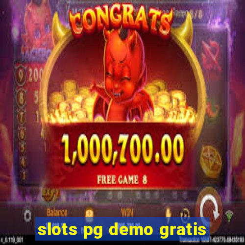 slots pg demo gratis