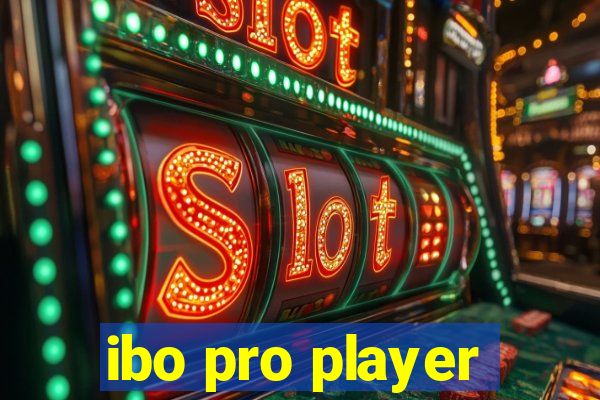 ibo pro player