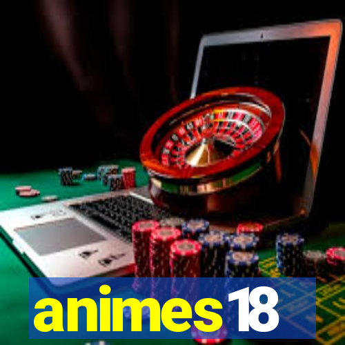 animes18