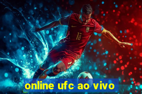 online ufc ao vivo