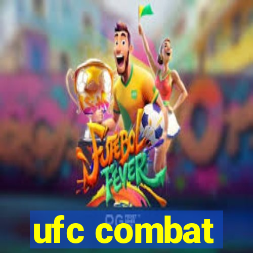 ufc combat