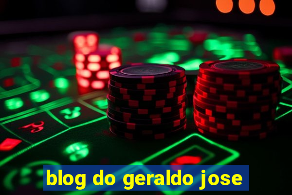 blog do geraldo jose