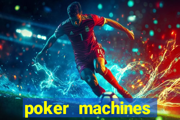 poker machines games free slots