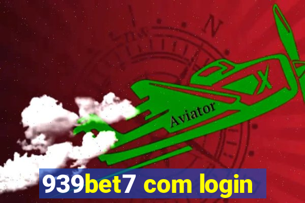 939bet7 com login