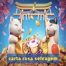 carta rosa selvagem