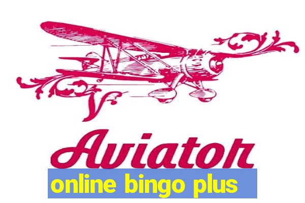 online bingo plus