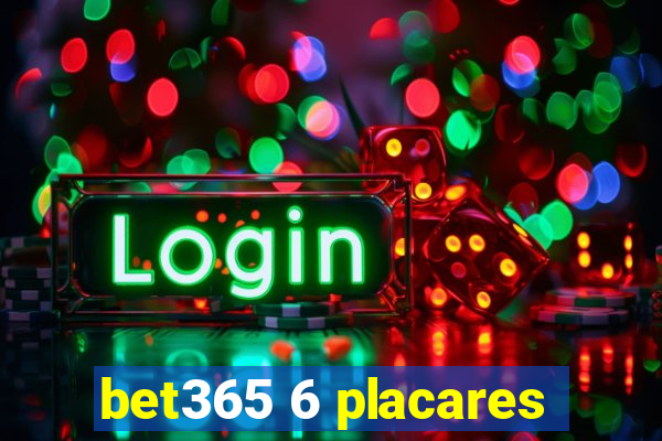 bet365 6 placares