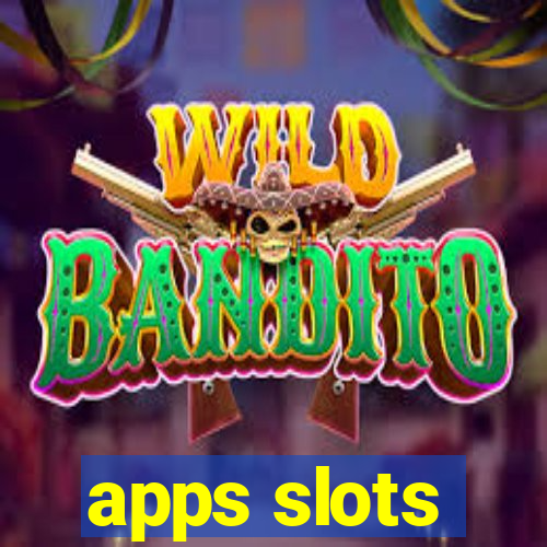 apps slots