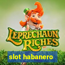 slot habanero