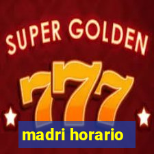 madri horario