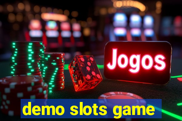 demo slots game