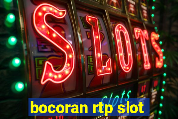 bocoran rtp slot