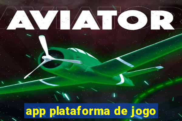 app plataforma de jogo