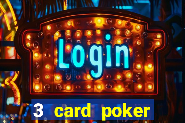 3 card poker casino near me