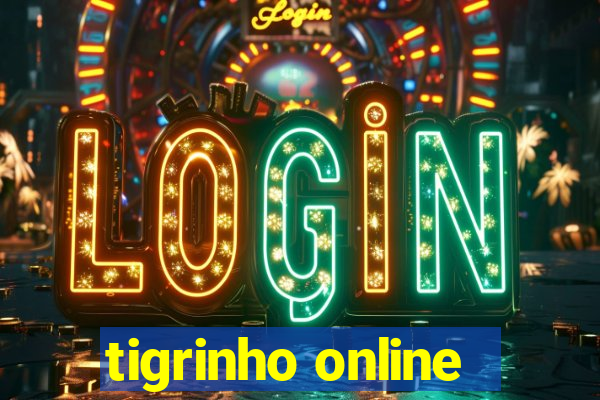 tigrinho online