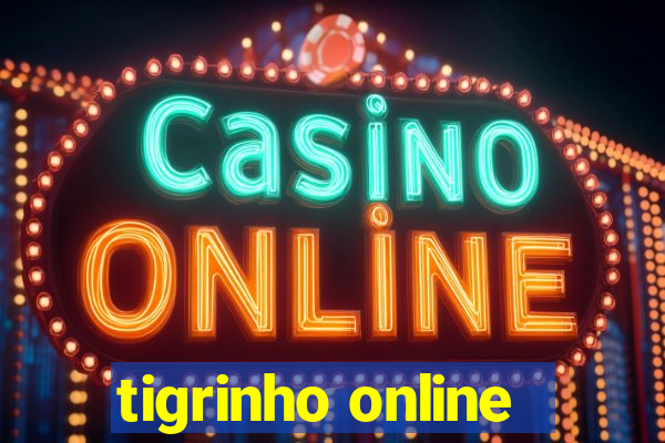 tigrinho online