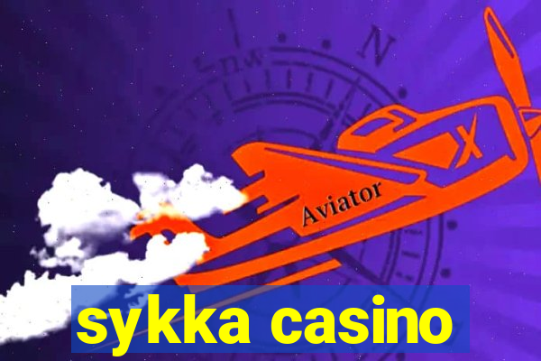 sykka casino