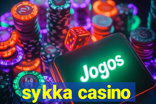 sykka casino