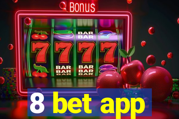 8 bet app