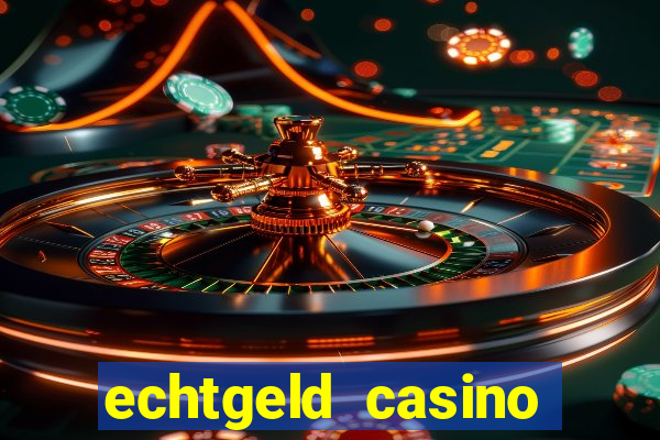 echtgeld casino ohne anmeldung