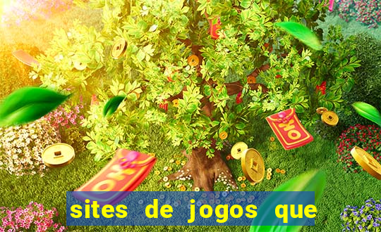 sites de jogos que ganha dinheiro