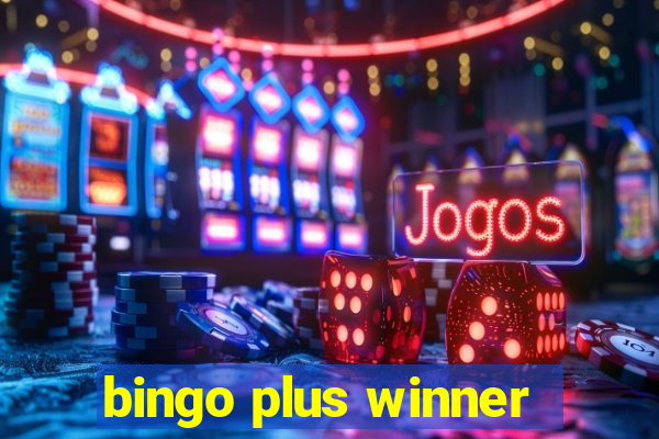 bingo plus winner