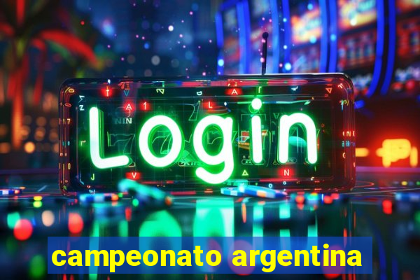 campeonato argentina