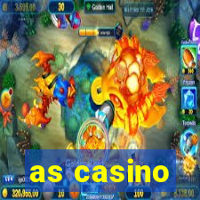 as casino