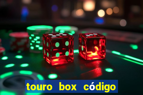 touro box código de ativação