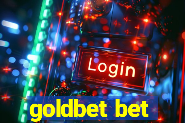 goldbet bet