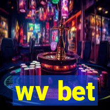 wv bet