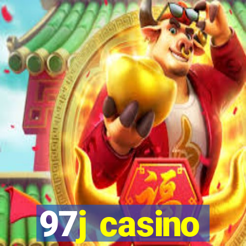 97j casino