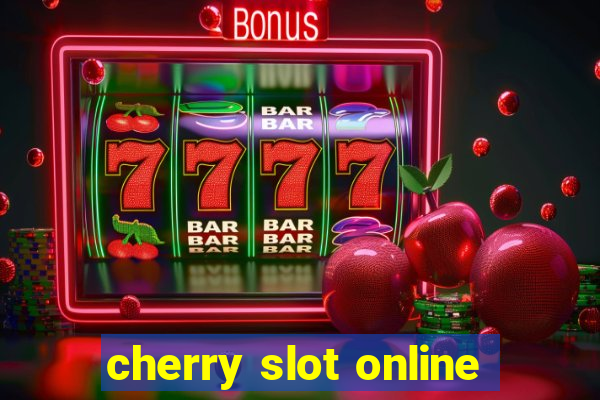 cherry slot online