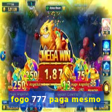 fogo 777 paga mesmo