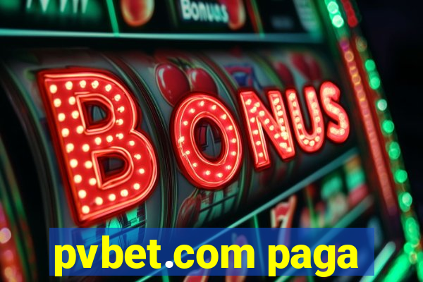 pvbet.com paga