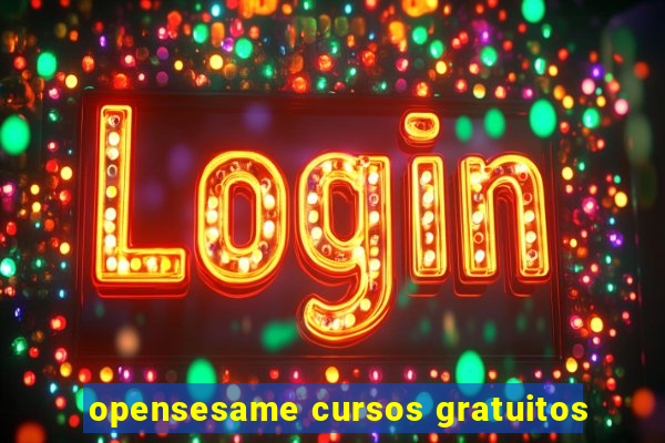 opensesame cursos gratuitos