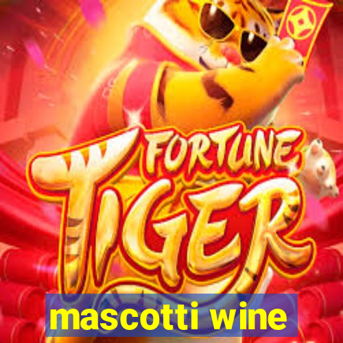 mascotti wine