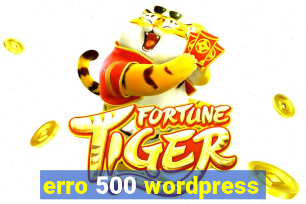 erro 500 wordpress