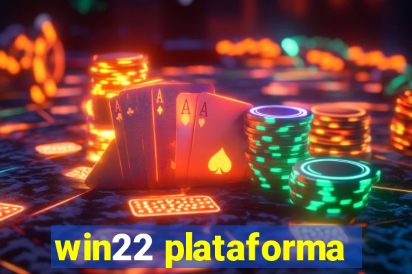 win22 plataforma