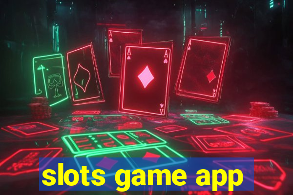 slots game app